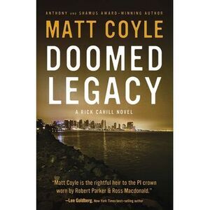 Doomed Legacy -- Matt Coyle